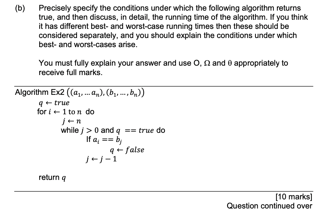  (b) Precisely specify the conditions under which the following algorithm returns
