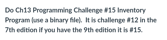 C++ The inventory program must use binary input and output of your