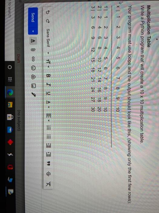  Multiplication Table Write a Python program that will create a 10