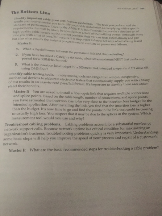 Chapter 15 The Bottom Line dentify important cable plant certification guidelines.
