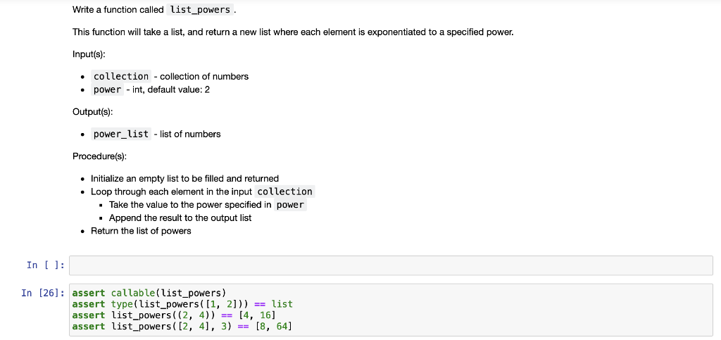 in python Write a function called list_powers . This function will take