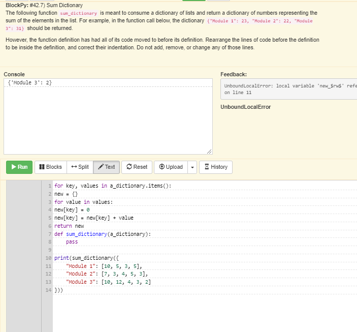  BlockPy: #427) Sum Dictionary The following function sum_dictionary is meant to