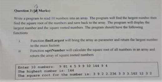 Write a program to read 10 number into an Array. The program