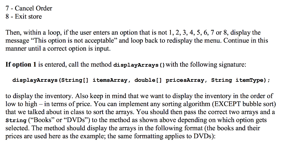 the items the user wants to purchase and their prices. The inventory