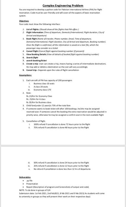  Complex Engineering Problem You are required to develop a python code
