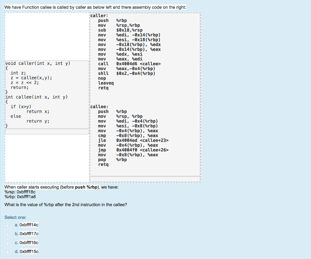 Please help with assembly multiple choice We have Function callee is called
