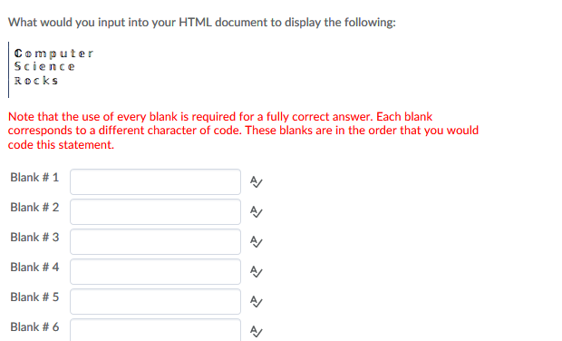 HTML HELP!!!! I NEED TO HELP FINDING THE ANSWER TO THIS, AND