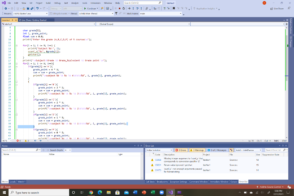 the question. Using a for loop ask user to enter the grades