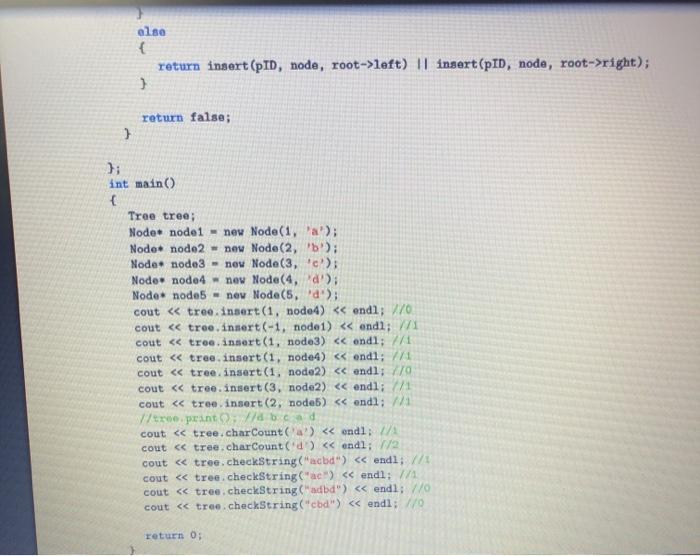 to initialize a tree object. .checkString: returns true if a string is