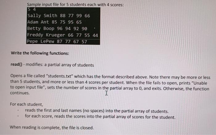 in c++ Sample input file for 5 students each with 4 scores: