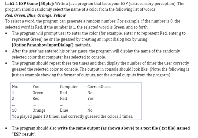  Lab2.1 ESP Game (50pts]: Write a Java program that tests your