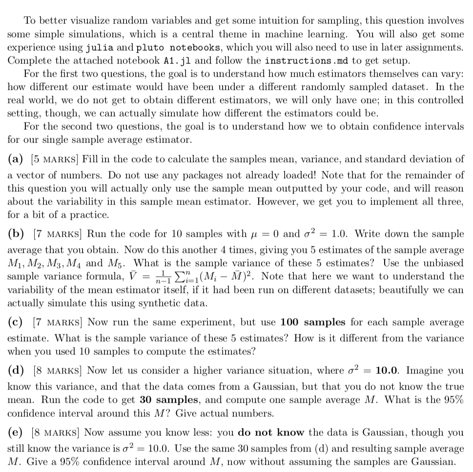  All code should be turned in when you submit your assignment.