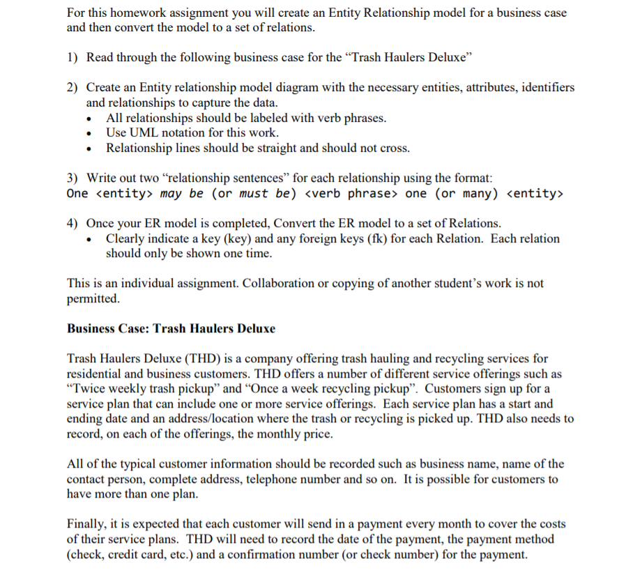  For this homework assignment you will create an Entity Relationship model