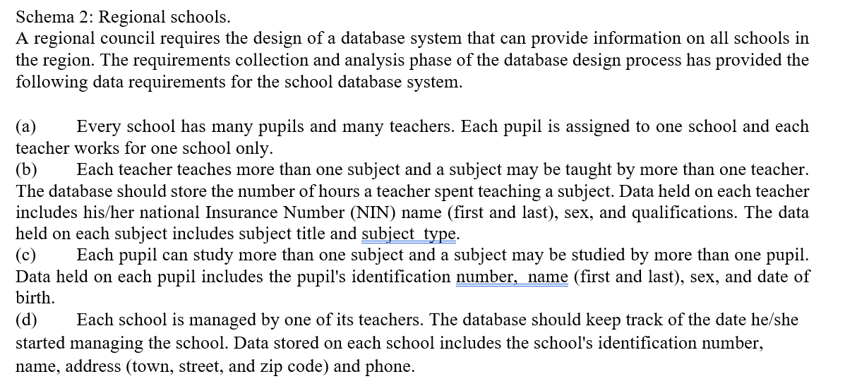 Translate this Schema to SQL CREATE statements Schema 2: Regional schools. A