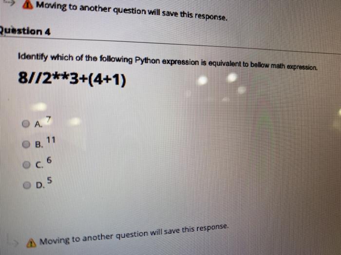  Moving to another question will save this response. Question 4 Identify
