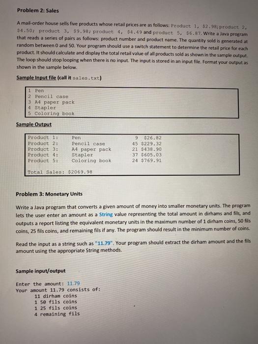  Problem 2: Sales A mail-order house sells five products whose retail