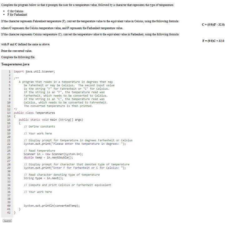  Complete the program below so that it prompts the user for