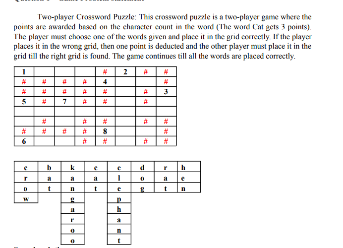  Use Min-Max algorithm and implement the game in PYTHON. Two-player Crossword