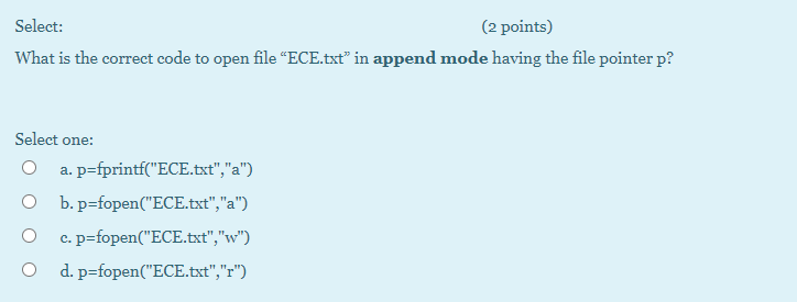  Select: (2 points) What is the correct code to open file