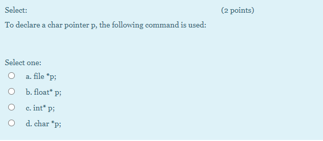 declare a stream pointer spData, the following command is used: Select one: