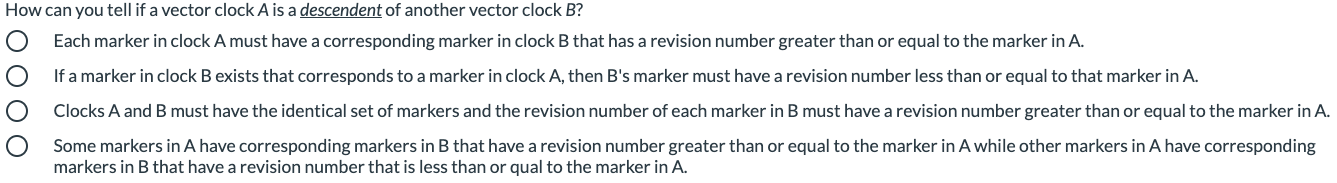 OOOO How can you tell if a vector clock A is