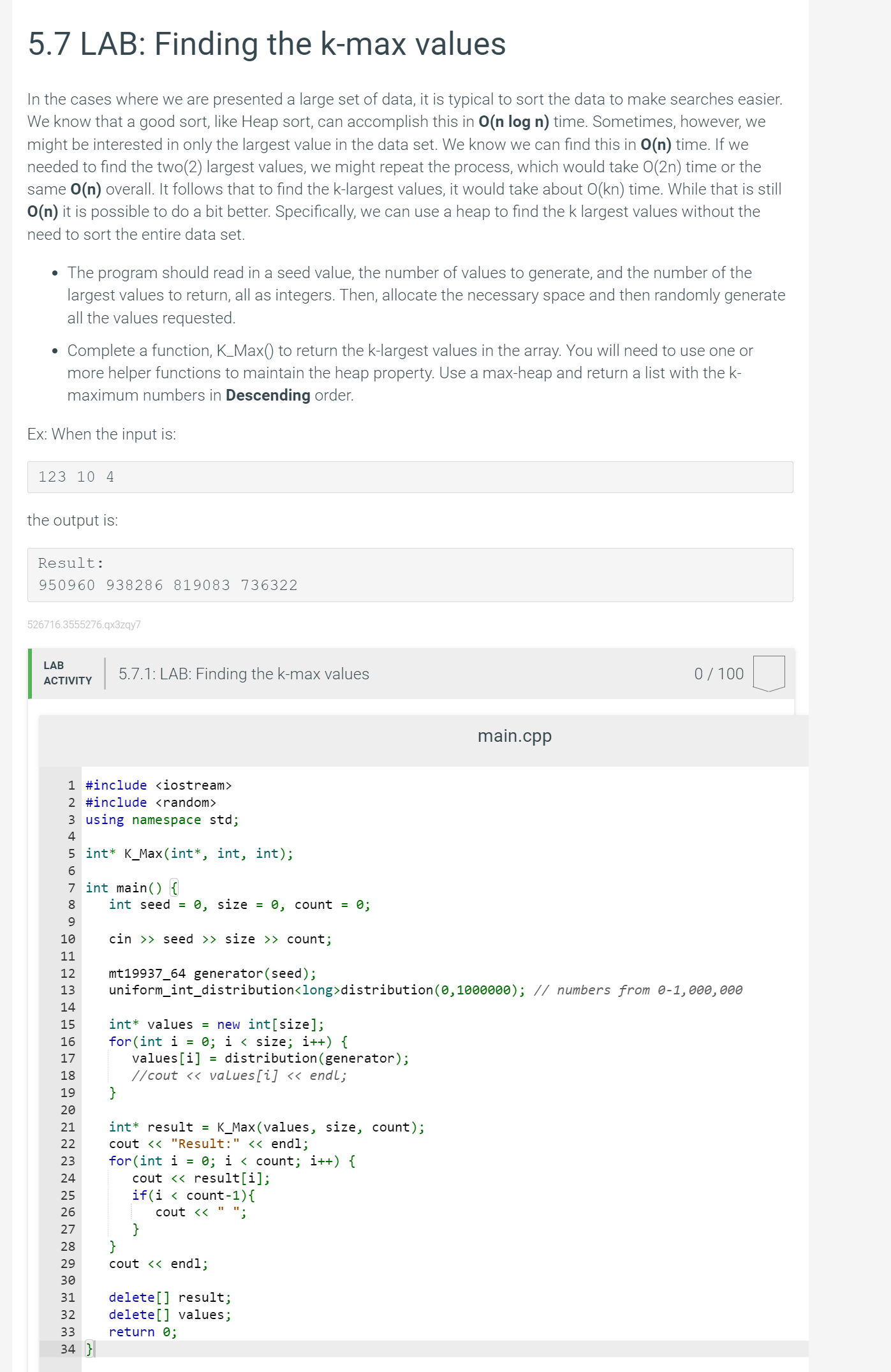 Using C++!!5.7 LAB: Finding the k-max values In the cases where