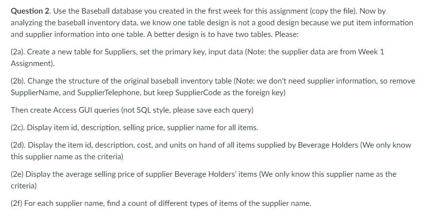  Please help with step by step Question 2. Use the Baseball