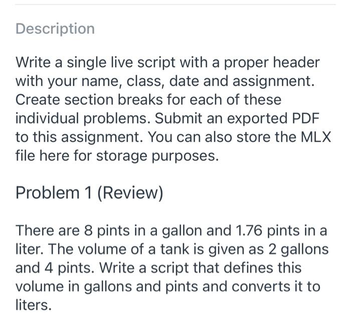 MATLAB Description Write a single live script with a proper header with
