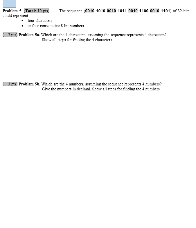 Problem 5. (Total: 10 pts) The sequence (0010 1010 0010 1011