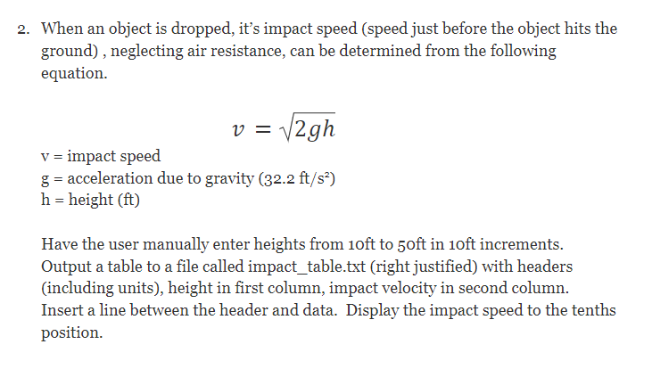 Please code this in c++ When an object is dropped, it's impact