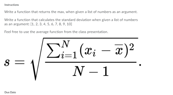  Instructions Write a function that returns the max, when given a