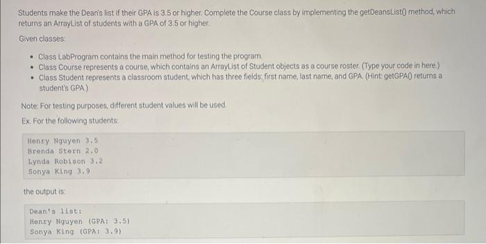 please help will like in java Students make the Dear's ist if