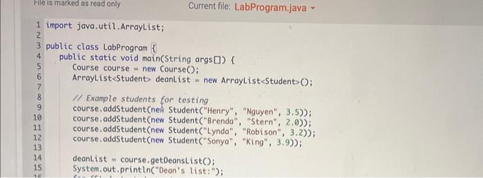 their GPA is 3.5 or higher. Complete the Course class by implementing