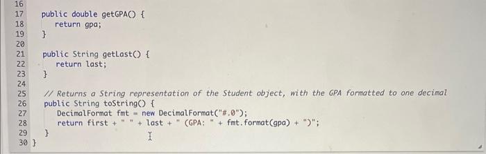 code in here) - Class Student represents a classroom student, which has