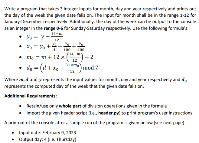 Write the program in Python please!!!! Write a program that takes 3