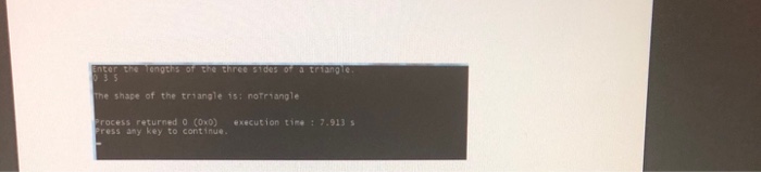 length of the sides of a triangle and outputs the shape of