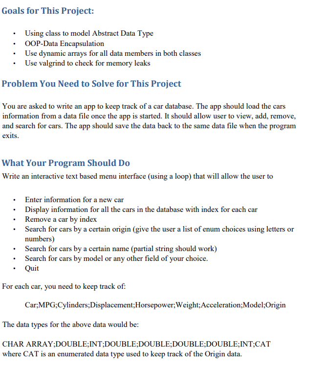  Goals for This Project: Using class to model Abstract Data Type