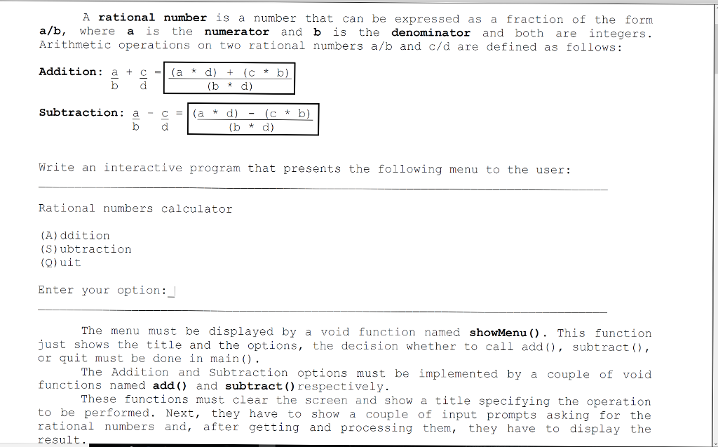  C++ Rational Number Calculator using Value-Returning and Void Functions. I need