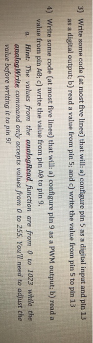  Please solve using arduino Write some code (at most five lines)