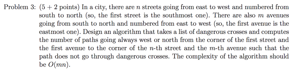  Problem 3: (5 2 points) In a city, there are n