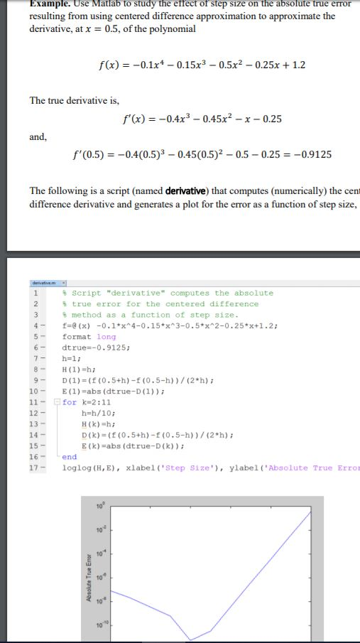 MATLAB, and example 2 is attached Example. Use Matlab to study the