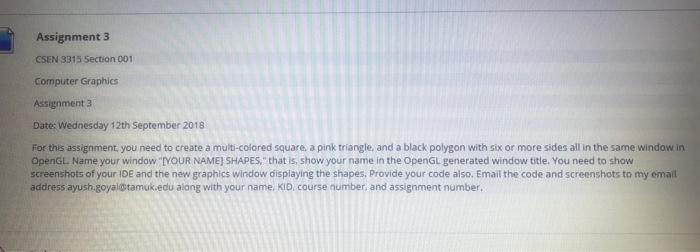  Assignment 3 CSEN 3315 Section 001 Computer Graphics Assignment 3 Date: