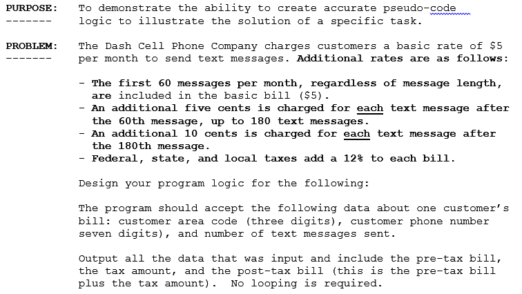 PURPOSE: To demonstrate the ability to create accurate pseudo-codem logic to