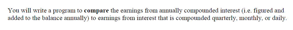 a valid value for each user input (initial investment, annual interest rate,