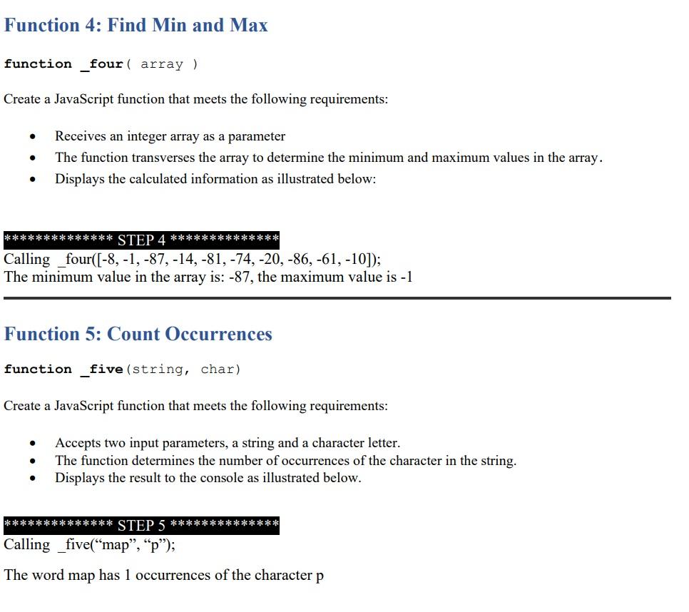  Function 4: Find Min and Max function four array) Create a