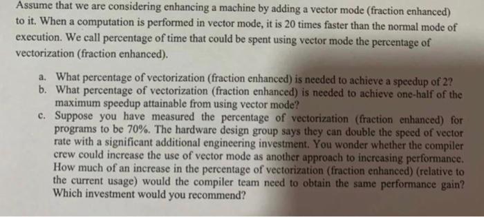 security computer system Assume that we are considering enhancing a machine by