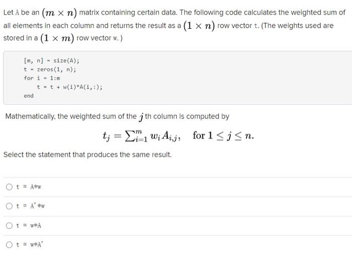  Let A be an (m x n) matrix containing certain data.