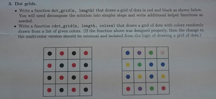  programming language is python 3. Dot grids . Write a function