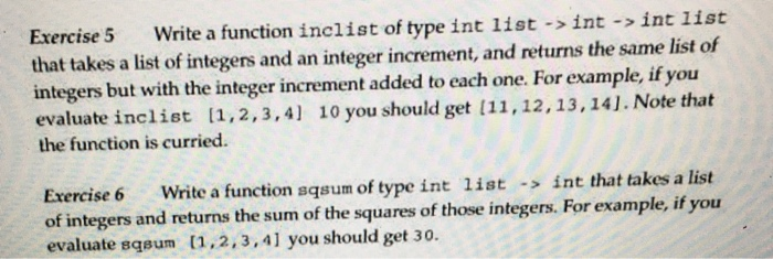  In Haskell, using map, foldr, or foldl Exercise 5 Write a
