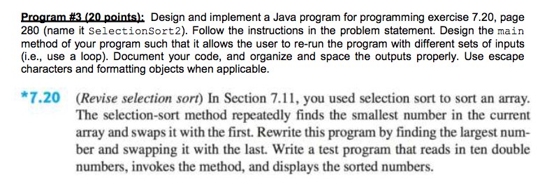  Design and implement a Java program for programming exercise 7.20, page